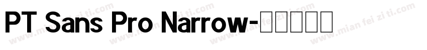 PT Sans Pro Narrow字体转换